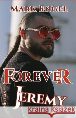 Forever Jeremy Mark Engel 9798756150476