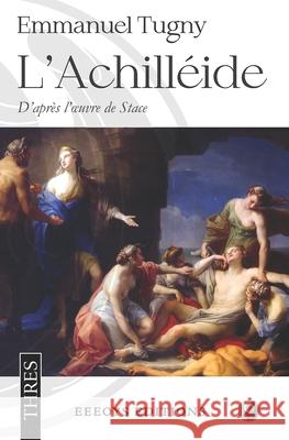 L'Achilléide: L'Enfance d'Achille Virly, Florian 9798756945829