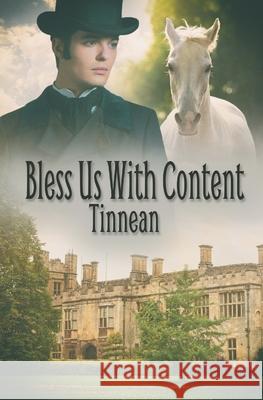Bless Us With Content Tinnean 9798757381695