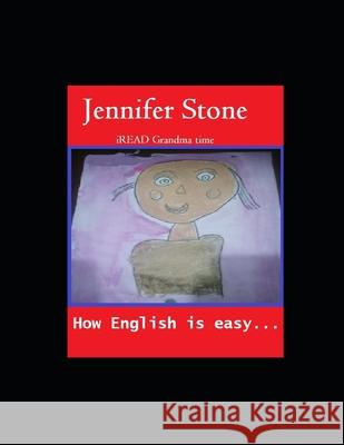 How English is easy Jennifer Stone, Ruby Stone 9798757949895
