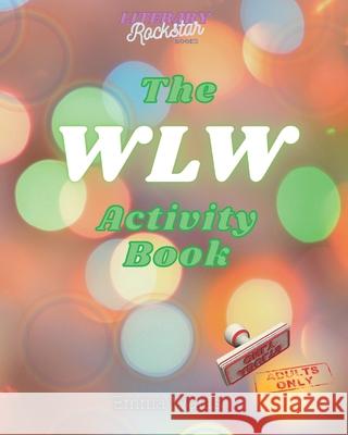 The WLW Activity Book Emma Wallis 9798758333853