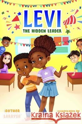 Levi: The Hidden Leader Das, Abira 9798758621127 Independently published