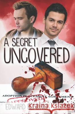 A Secret Uncovered Edward Kendrick 9798759304036