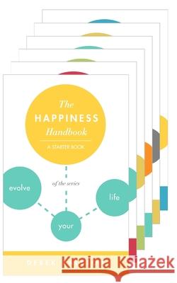 Evolve Your Life: Mini-Books for Finding Happiness Ralston, Derek 9798759639664