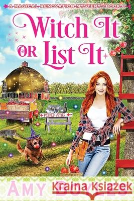 Witch It or List It Amy Boyles 9798760477187 Independently Published
