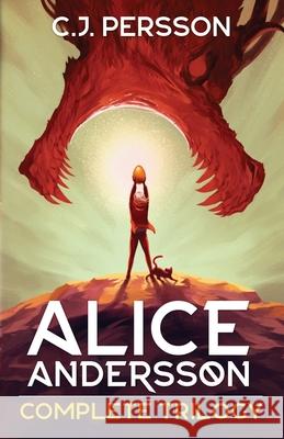 Alice Andersson Complete Trilogy C J Persson 9798761899742 Independently Published