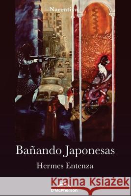 Bañando japonesas Entenza, Hermes 9798764695754