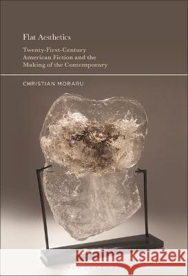 Flat Aesthetics Professor Christian (University of North Carolina, Greensboro, USA) Moraru 9798765101117