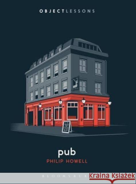 Pub Professor Philip (University of Cambridge, UK) Howell 9798765102312 Bloomsbury Publishing USA