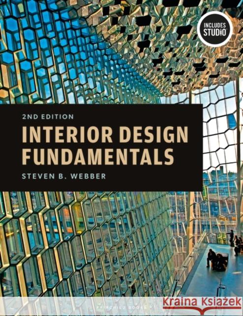 Interior Design Fundamentals Steven B. Webber 9798765102480