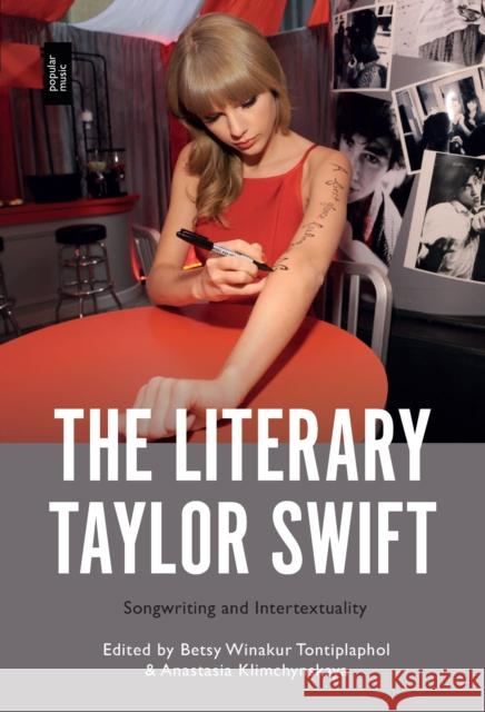 The Literary Taylor Swift  9798765104514 Bloomsbury Publishing USA