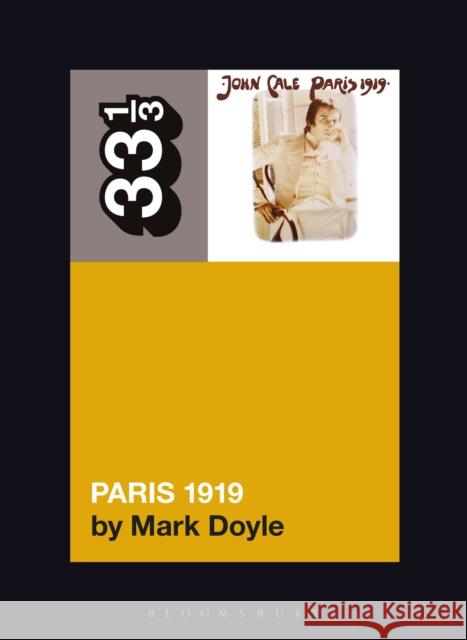 John Cale's Paris 1919 Mark (Middle Tennessee State University, USA) Doyle 9798765106792