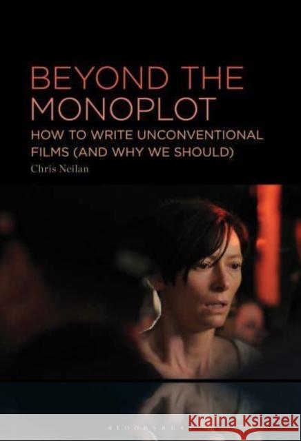 Beyond the Monoplot Chris (Edinburgh Napier University, UK) Neilan 9798765107539