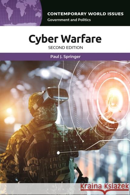 Cyber Warfare Paul J. (Air Command and Staff College, USA) Springer 9798765121689