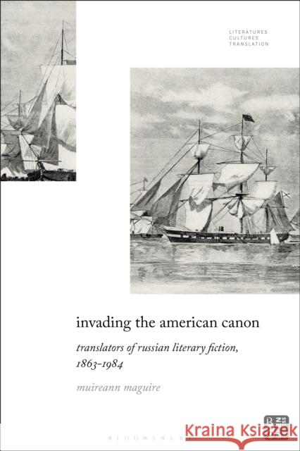 Invading the American Canon Professor or Dr. Muireann (University of Exeter, UK) Maguire 9798765121917