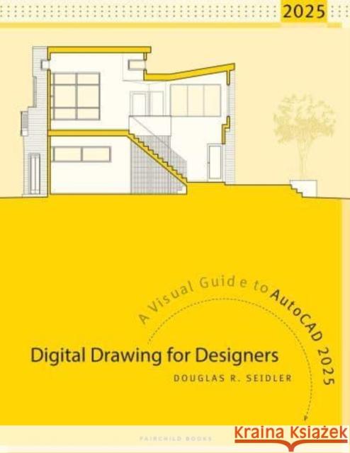 Digital Drawing for Designers Douglas R. (Marymount University, USA) Seidler 9798765122686