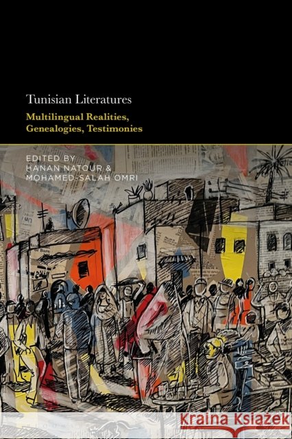 Tunisian Literatures  9798765166376 Bloomsbury Publishing Plc