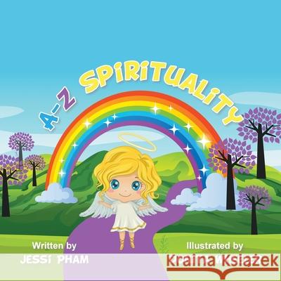 A-Z Spirituality Pham Jessi Pham 9798765225141