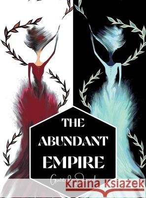 The Abundant Empire: Gratitude Journal Danielle Brennan 9798765250174