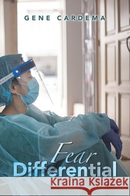 Fear Differential Cardema, Gene 9798765265826 Balboa Press