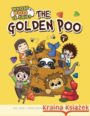 The Golden Poo: Book 1 Park, Song-Eui, Kim, Duck-Young 9798765627686