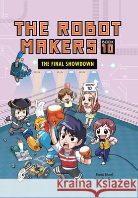 The Final Showdown: Book 10 Podoal, Friend, Hong, Jong-Hyun 9798765671405