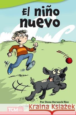 El niño nuevo Dona Herweck Rice, Sholto Walker 9798765906477