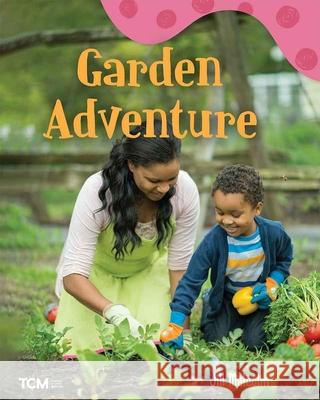 Garden Adventure: A Wordless Nonfiction Book Jill Malcolm, Jill Malcolm 9798765961483