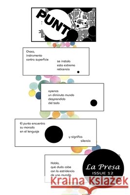 La Presa Issue 12 Lee Gould Editor 9798766299349