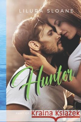 Hunter: A sweet romance Lilura Sloane   9798766399018