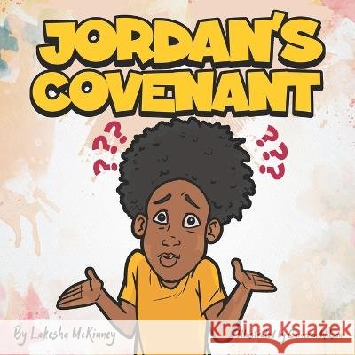 Jordan's Covenant K and K Publishing Lakesha L McKinney  9798766796480 Independently Published