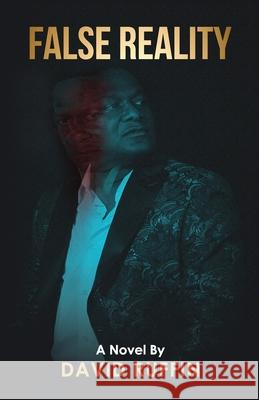 False Reality David Ruffin 9798767010059