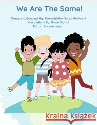 We Are The Same Sharmishtha Kulkarni 9798767549917 Independently Published