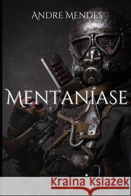 Mentaníase Mendes, Andre Manente 9798767969630 Independently Published
