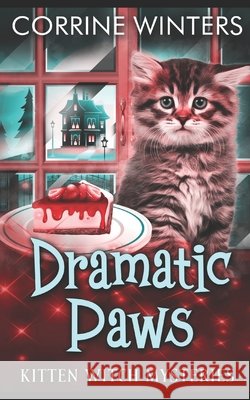 Dramatic Paws Corrine Winters 9798768161095