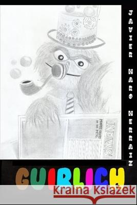 Guirlich Javier Haro Herraiz 9798768978488