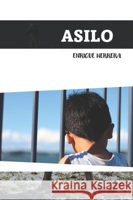 Asilo Enrique Herrera 9798769713682