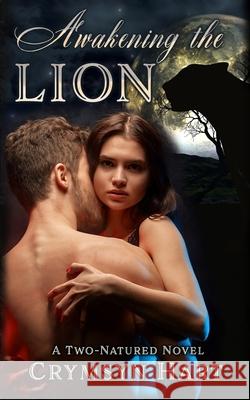 Awakening The Lion Crymsyn Hart 9798770304756