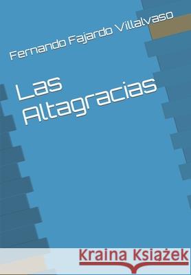 Las Cuatro Altagracias Fernando Fajardo Villalvaso 9798773328728 Independently Published
