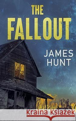 The Fall Out James Hunt 9798777252067