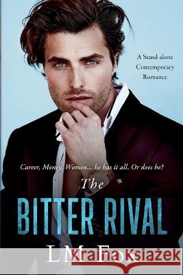 The Bitter Rival Wander Aguiar LM Fox  9798778436350 Independently Published