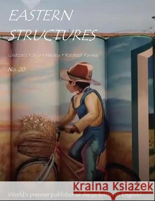 Eastern Structures No. 20 Christopher Mooney-Singh, John Baglow, Jennifer Horne 9798778665347