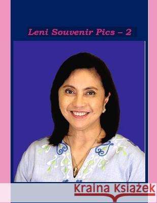 Leni Souvenir Pics - 2 Tatay Jobo Elizes Pub 9798779707909 Independently Published