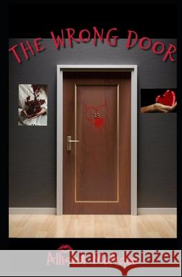 The Wrong Door Allisha McAdoo 9798779931045