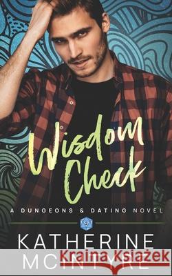 Wisdom Check Katherine McIntyre 9798781058822 Independently Published