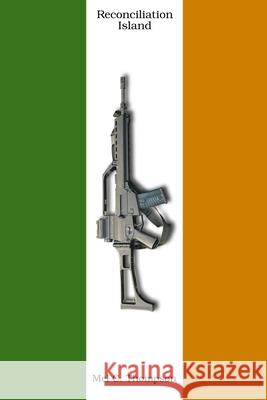 Reconciliation Island Mel C Thompson 9798782304034 Independently Published