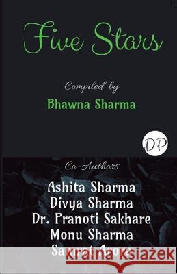 Five Stars..... Bhawna Sharma 9798785290518