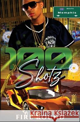 100 Shotz Craytonia Fire Round Badger 9798786104746