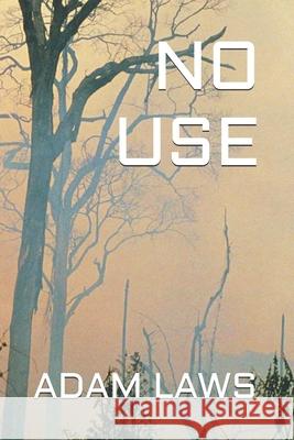 No Use Adam Laws 9798786948555