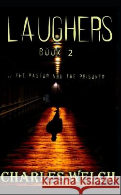 Laughers 2 Charles Welch 9798787052787 Independently Published